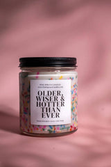 Older Wiser and Hotter Than Ever Birthday Candle