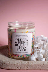 Older Wiser and Hotter Than Ever Birthday Candle