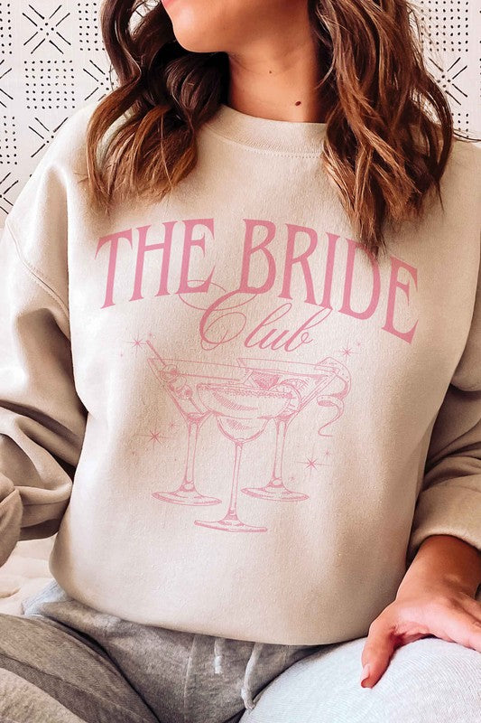 the bride club sweatshirt